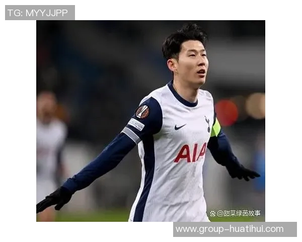 特尔盛赞孙兴慜是热刺传奇称其为自己的大哥展现深厚情谊